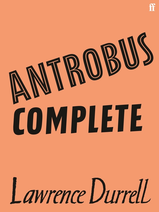 Title details for Antrobus Complete by Lawrence Durrell - Available